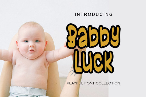 Babby Luck: A Playful Display Font for Modern Editorial Design