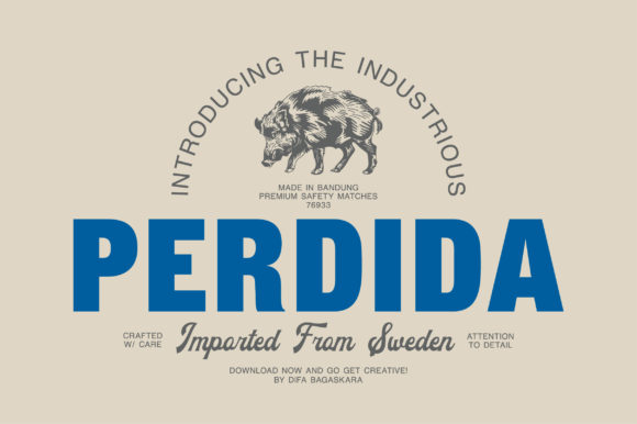 Perdida: A Bold Display Font That Commands Attention in Campaign Design