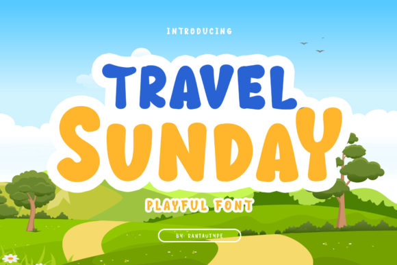 Travel Sunday: A Playful Display Font for Lively Brand Identities